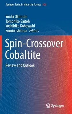 Spin-Crossover Cobaltite: Review and Outlook (2021)