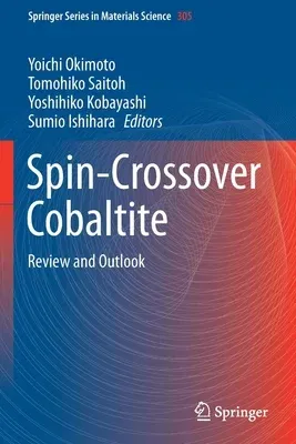 Spin-Crossover Cobaltite: Review and Outlook (2021)