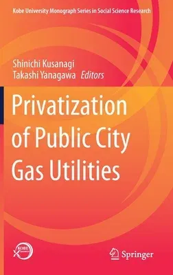 Privatization of Public City Gas Utilities (2021)