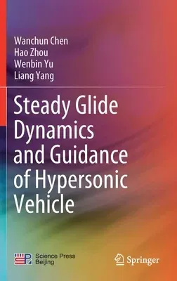 Steady Glide Dynamics and Guidance of Hypersonic Vehicle (2021)