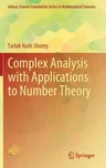 Complex Analysis with Applications to Number Theory (2020)