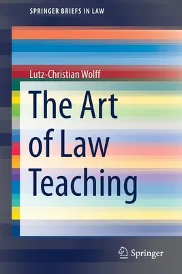 The Art of Law Teaching (2021)