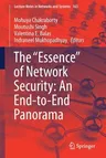 The Essence of Network Security: An End-To-End Panorama (2021)