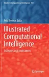 Illustrated Computational Intelligence: Examples and Applications (2021)