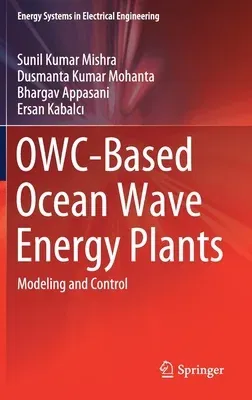 Owc-Based Ocean Wave Energy Plants: Modeling and Control (2021)