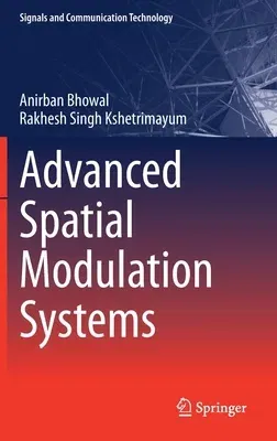 Advanced Spatial Modulation Systems (2021)