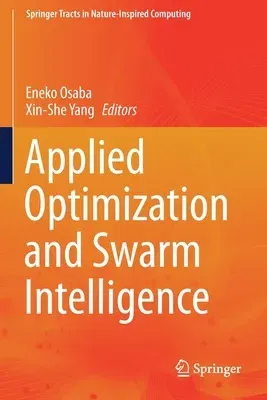 Applied Optimization and Swarm Intelligence (2021)