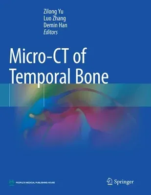 Micro-CT of Temporal Bone (2021)