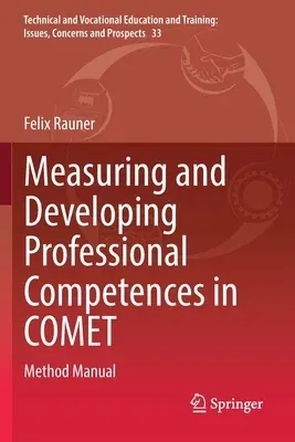 Measuring and Developing Professional Competences in Comet: Method Manual (2021)