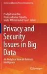 Privacy and Security Issues in Big Data: An Analytical View on Business Intelligence (2021)