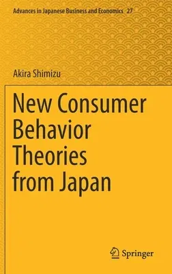 New Consumer Behavior Theories from Japan (2021)