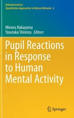 Pupil Reactions in Response to Human Mental Activity (2021)