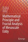 Mathematical Principle and Fractal Analysis of Mesoscale Eddy (2021)