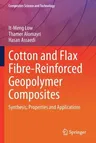 Cotton and Flax Fibre-Reinforced Geopolymer Composites: Synthesis, Properties and Applications (2021)