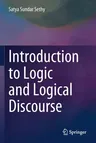 Introduction to Logic and Logical Discourse