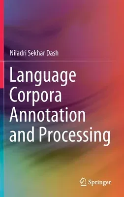 Language Corpora Annotation and Processing (2021)