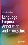 Language Corpora Annotation and Processing (2021)