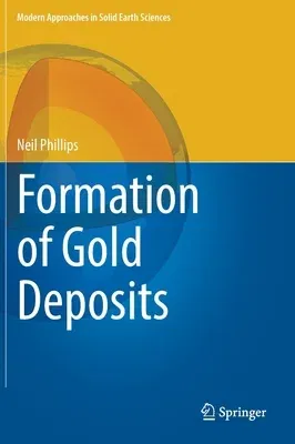 Formation of Gold Deposits (2021)