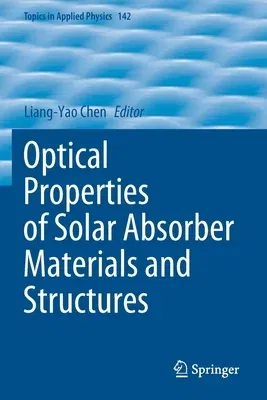 Optical Properties of Solar Absorber Materials and Structures (2021)