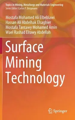 Surface Mining Technology (2022)