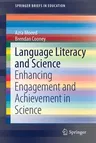 Language Literacy and Science: Enhancing Engagement and Achievement in Science (2021)