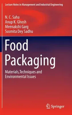 Food Packaging: Materials, Techniques and Environmental Issues (2022)