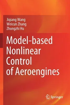 Model-Based Nonlinear Control of Aeroengines (2022)