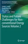 Status and Future Challenges for Non-Conventional Energy Sources Volume 2 (2022)