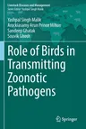 Role of Birds in Transmitting Zoonotic Pathogens (2021)