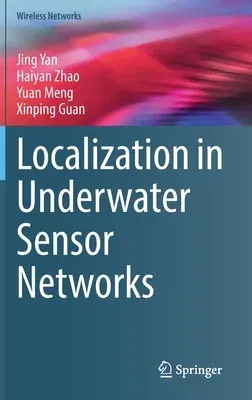 Localization in Underwater Sensor Networks (2021)