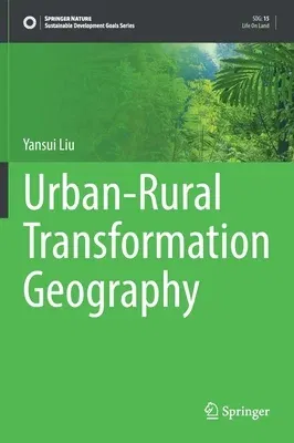 Urban-Rural Transformation Geography (2021)