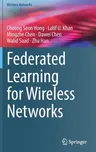 Federated Learning for Wireless Networks (2021)