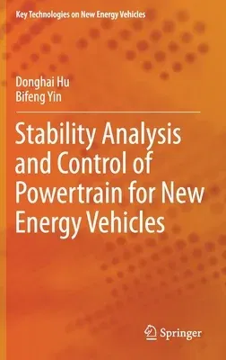 Stability Analysis and Control of Powertrain for New Energy Vehicles (2022)