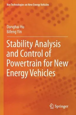 Stability Analysis and Control of Powertrain for New Energy Vehicles (2022)