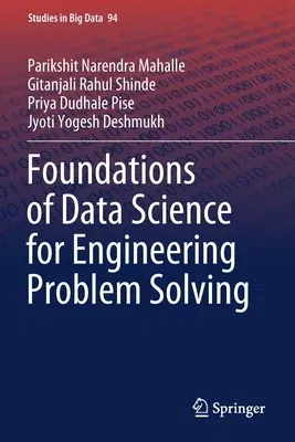 Foundations of Data Science for Engineering Problem Solving (2022)