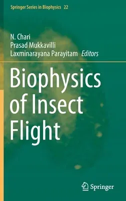 Biophysics of Insect Flight (2022)