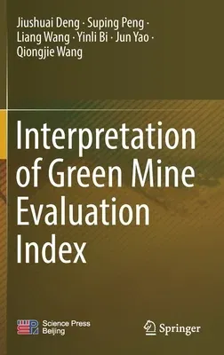 Interpretation of Green Mine Evaluation Index (2022)