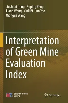 Interpretation of Green Mine Evaluation Index (2022)