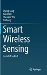 Smart Wireless Sensing: From Iot to Aiot (2021)