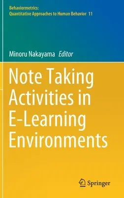 Note Taking Activities in E-Learning Environments (2021)