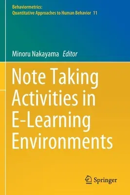 Note Taking Activities in E-Learning Environments (2021)