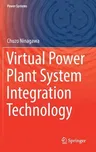 Virtual Power Plant System Integration Technology (2022)