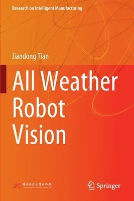 All Weather Robot Vision (2022)