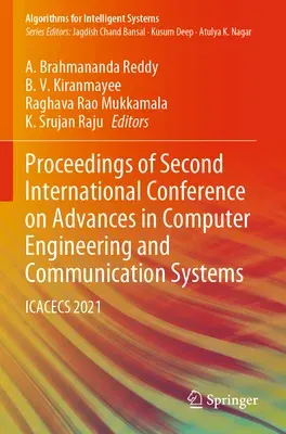 Proceedings of Second International Conference on Advances in Computer Engineering and Communication Systems: Icacecs 2021 (2022)