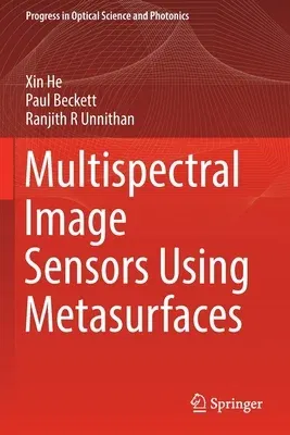 Multispectral Image Sensors Using Metasurfaces (2021)