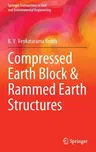 Compressed Earth Block & Rammed Earth Structures (2022)