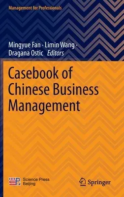 Casebook of Chinese Business Management (2022)