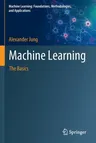 Machine Learning: The Basics (2022)