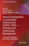 Recent Developments in Sustainable Infrastructure (Icrdsi-2020)--Structure and Construction Management: Conference Proceedings from Icrdsi-2020 Volume