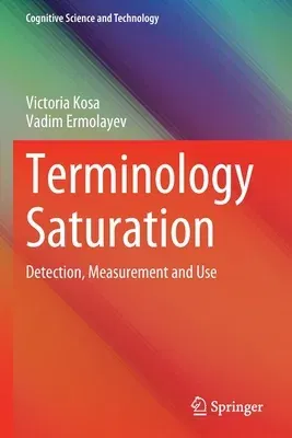 Terminology Saturation: Detection, Measurement and Use (2022)